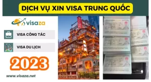Dịch vụ xin visa Trung Quốc du lịch & công tác 2023