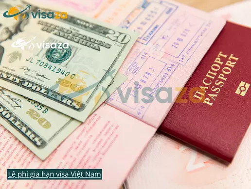 Lệ phí gia hạn visa Việt Nam