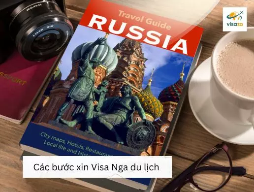 Các bước xin Visa Nga du lịch