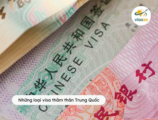 Những loại visa thăm thân Trung Quốc