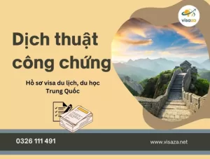 Dịch thuật công chứng hồ sơ visa du lịch du học Trung Quốc