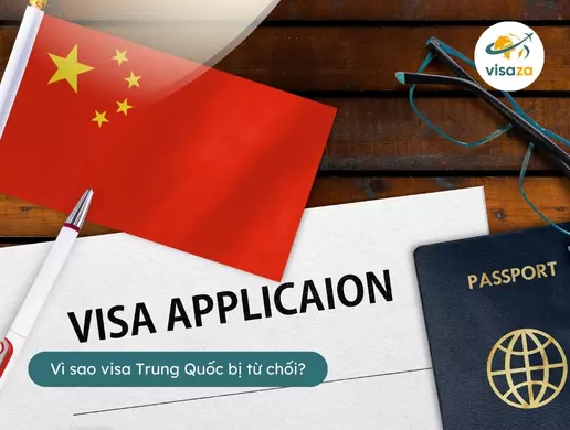 Vì sao visa Trung Quốc bị từ chối